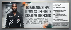 Ib Kamara Exits Off-White: Inside the End of an Era for the Luxury House